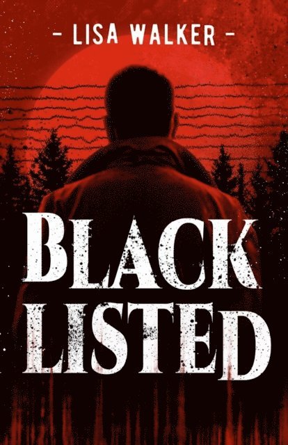 Lisa Walker - Blacklisted, E-bok