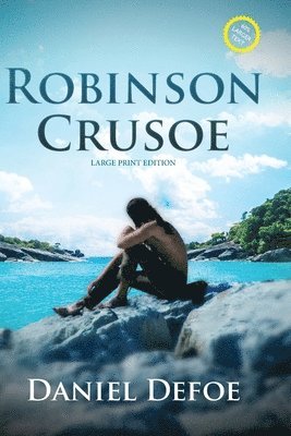 Daniel Defoe - Robinson Crusoe (Annotated, Large Print), Häftad. Tillgänglighet: Lägg i varukorg