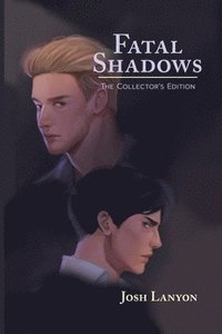 Fatal Shadows
