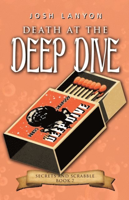 Josh Lanyon - Death at the Deep Dive: An M/M Cozy Mystery, E-bok