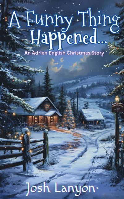 Josh Lanyon - Funny Thing Happened..., E-bok