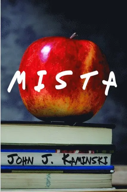 John J. Kaminski - Mista, E-bok. Tillgänglighet: Lägg i varukorg