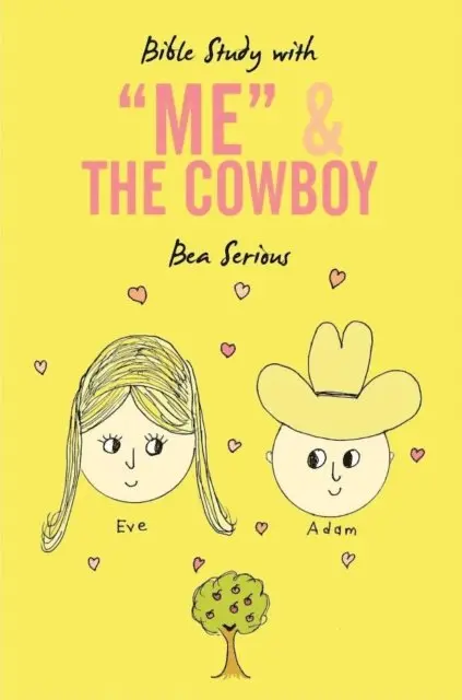 Bea Serious - Bible Study with &quote;Me&quote; & The Cowboy, E-bok. Tillgänglighet: Lägg i varukorg
