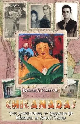 Manuel C Flores - Chicanadas, Häftad. Tillgänglighet: Tillfälligt slut