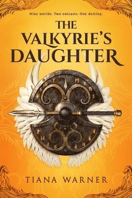 Tiana Warner - The Valkyrie's Daughter, Inbunden. Tillgänglighet: Tillfälligt slut