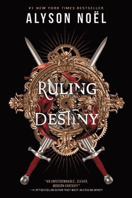 Alyson Noël - Ruling Destiny, Inbunden