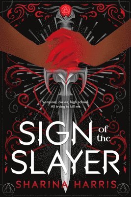 Sign of the Slayer av Sharina Harris