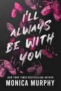 I'Ll Always Be With You