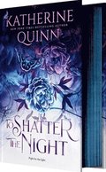 To Shatter The Night (Deluxe Limited Edition)
