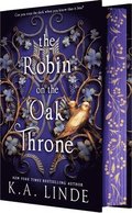 The Robin on the Oak Throne