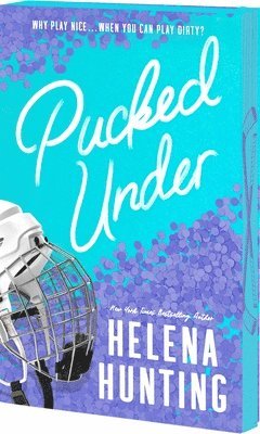 Helena Hunting - Pucked Under, Häftad