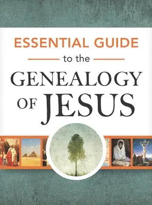 Rose Publishing - Essential Guide to the Genealogy of Jesus, Inbunden. Tillgänglighet: Lägg i varukorg