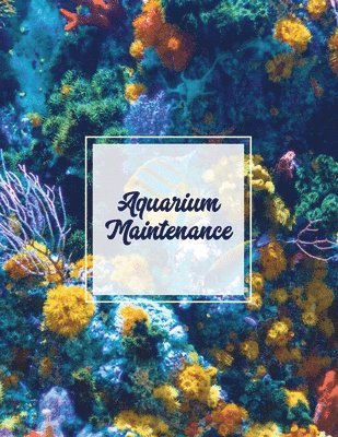 Aquarium Maintenance