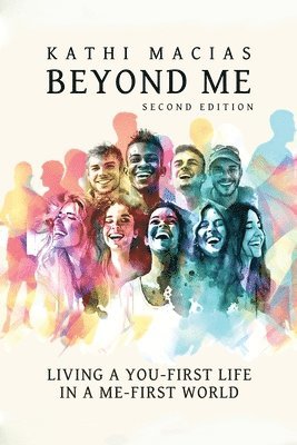 Kathi Macias - Beyond Me, Häftad