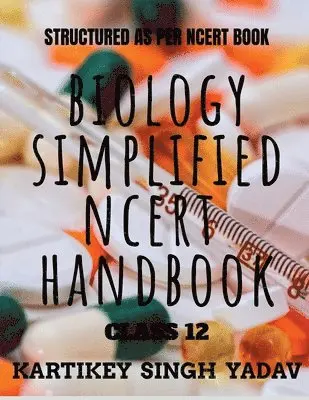 Kartikey Singh - Biology Simplified Ncert, Häftad. Tillgänglighet: Lägg i varukorg