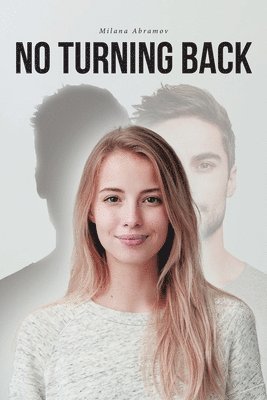 Milana Abramov - No Turning Back, Häftad