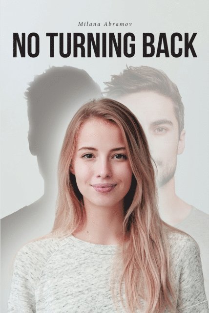 Milana Abramov - No Turning Back, E-bok