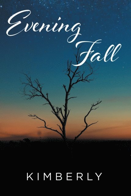 Kimberly - Evening Fall, E-bok. Tillgänglighet: Lägg i varukorg