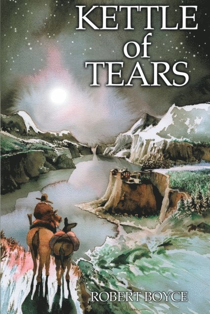 Robert Boyce - Kettle of Tears, E-bok