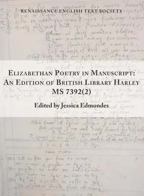 Jessica Edmondes, Humfrey Coningsby, Jessica Edmondes - Elizabethan Poetry in Manuscript – An Edition of British Library Harley MS 7392(2), Inbunden. Tillgänglighet: Lägg i varukorg