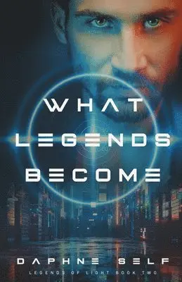 Daphne Self - What Legends Become, Häftad. Tillgänglighet: Lägg i varukorg