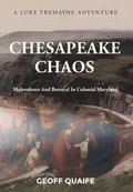 Chesapeake Chaos