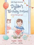 Dylan's Birthday Present / Anrheg Penblwydd Dylan