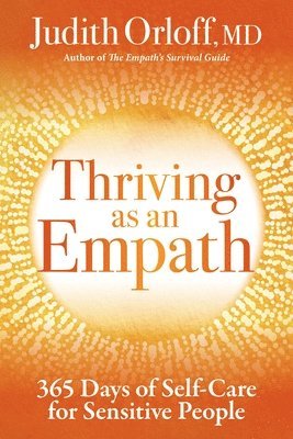 Thriving as an Empath av Judith Orloff