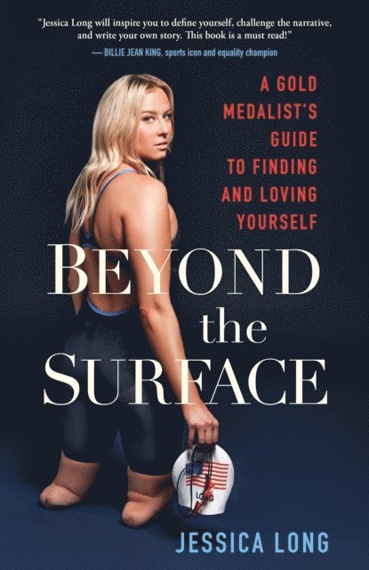 Jessica Long - Beyond the Surface, E-bok