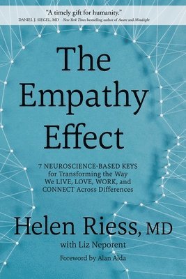 Helen Riess, Helen Riess with Liz Neporent, Liz Neporent - Empathy Effect, Häftad