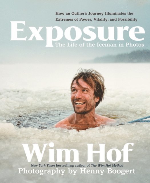 Wim Hof - Exposure, E-bok