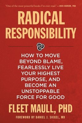 Fleet Maull - Radical Responsibility, Häftad