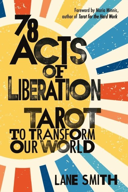Lane Smith - 78 Acts of Liberation, E-bok