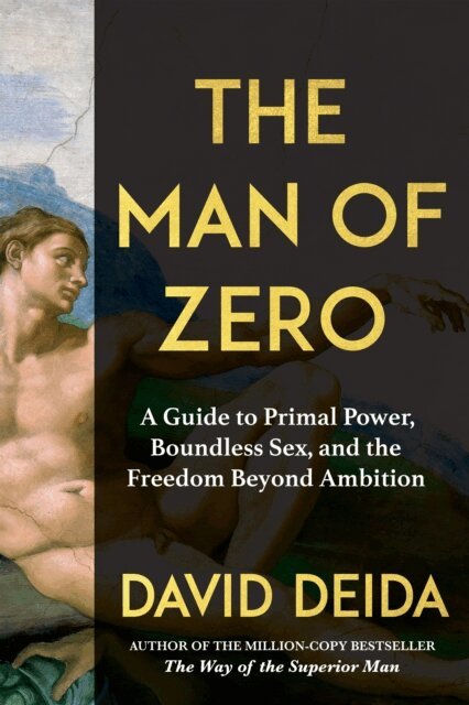 David Deida - Man of Zero, E-bok