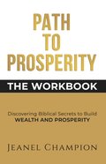 Path to Prosperity: The Workbook