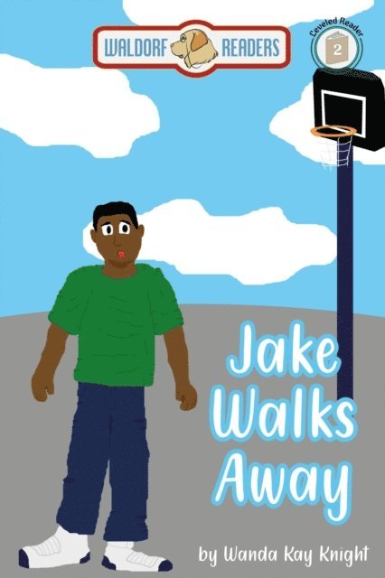 Wanda Kay Knight - Jake Walks Away, E-bok. Tillgänglighet: Lägg i varukorg