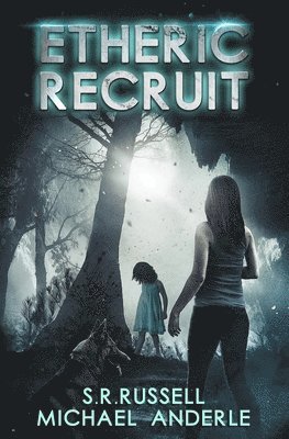 S R Russell, Michael Anderle - Etheric Recruit, Häftad. Tillgänglighet: Lägg i varukorg