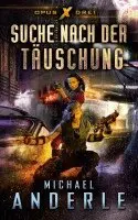 Michael Anderle - Suche nach der Täuschung, Häftad. Tillgänglighet: Lägg i varukorg