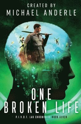 Michael Anderle - One Broken Life, Häftad