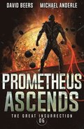 Prometheus Ascends