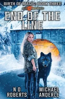 N D Roberts, Michael Anderle - End of the Line, Häftad. Tillgänglighet: Lägg i varukorg