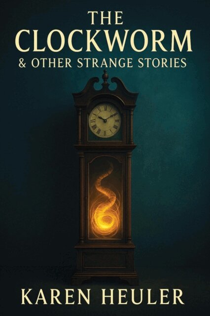 Karen Heuler - Clockworm and Other Strange Stories, E-bok. Tillgänglighet: Lägg i varukorg