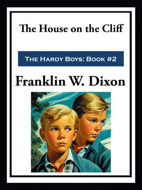 Franklin W. Dixon - House on the Cliff, E-bok