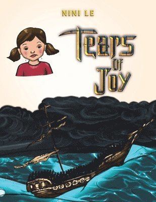 Nini Le - Tears of Joy, Häftad. Tillgänglighet: Lägg i varukorg
