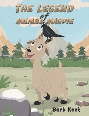 Barb Keet - Legend of Mumba Magpie, Häftad