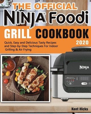Official Ninja Foodi Grill Cookbook 2020