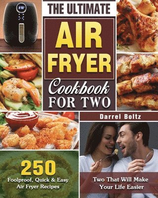 Ultimate Air Fryer Cookbook for Two