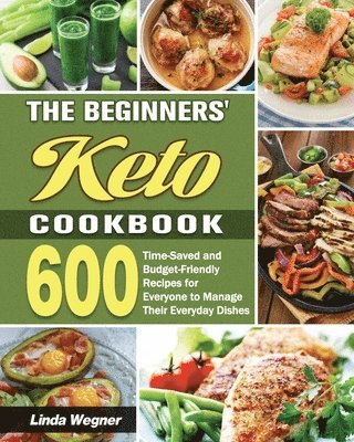 Beginners' Keto Cookbook