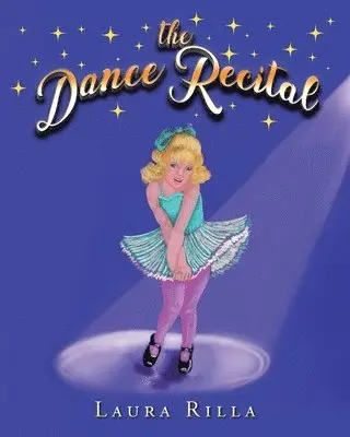 Laura Rilla - Dance Recital, Häftad. Tillgänglighet: Lägg i varukorg