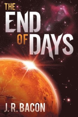 J R Bacon - End of Days, Häftad